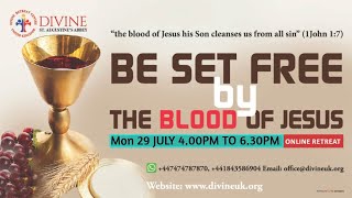 LIVE Be set free by the Blood of Jesus 29 July 2024 Divine UK [upl. by Musetta]