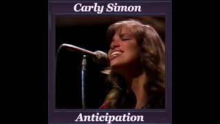 Carly Simon  Anticipation [upl. by Nylkoorb]