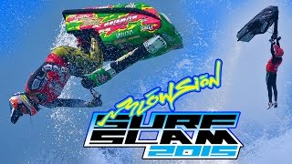 BLOWSION SURF SLAM 2015 [upl. by Eelrak]