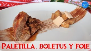 Recetas para Navidad PALETILLA rellena de BOLETUS y FOIE  Cocina al día  Receta 78 [upl. by Dorie]