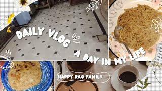 Namkeen saweyan recipe full day routine pury ghar ki safaihappyraofamily [upl. by Perle]