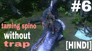 Taming spino without trapark survival evolved gameplay615GRFun [upl. by Carli]