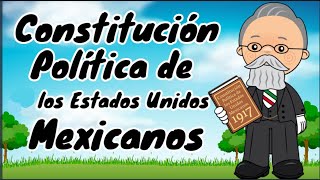 La Constitución Política de 1917 para niños  5 de febrero [upl. by Hickey]