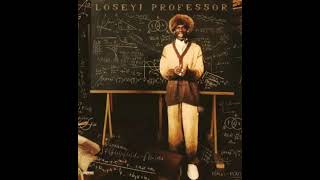 SEYI VIBEZ LOSEYI PROFESSOR EP MIXTAPE [upl. by Amabel755]