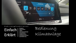 VW Golf 8 Neuer Caddy Bedienung und Einstellung der Klimaanlage  Climatronic [upl. by Htebsle]