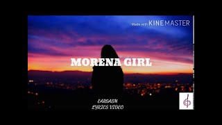 Morena Girl JustRap ft Inza [upl. by Napier651]