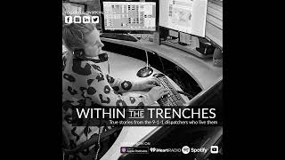 Within the Trenches Ep 569 [upl. by Saidnac]