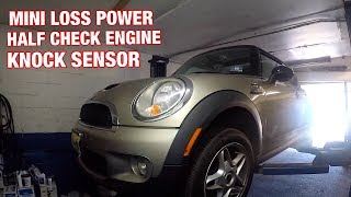 Mini Cooper Knock sensor Half Check engine light car looses power [upl. by Nileuqcaj]