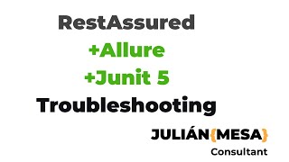 Junit5RestAsuredAllure solucionando problema de generación de reporte [upl. by Annoyi]