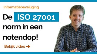 De ISO 27001 norm in een NOTENDOP [upl. by Anilahs29]