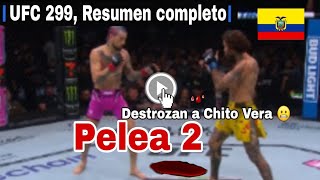 Resumen de la pelea Chito Vera vs Sean OMalley UFC 299 pelea completa Figth Vera vs OMalley [upl. by Emerald]