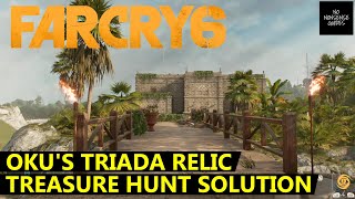 Far Cry 6 Okus Triada Relic Treasure Hunt Solution  Fort Oro [upl. by Ailahs]