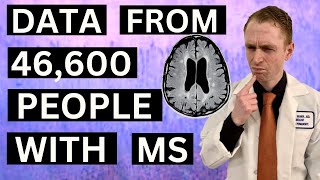 Data from 46000 People with Multiple Sclerosis Explained by Neurologist [upl. by Mcgannon]