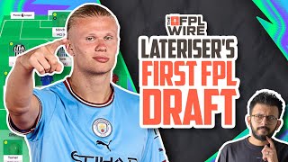 Laterisers First FPL Draft  The FPL Wire  Fantasy Premier League Tips 202425 [upl. by Remsen325]