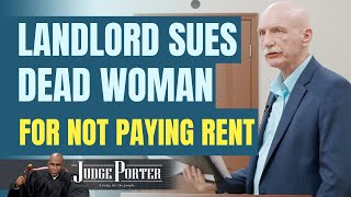 Landlord Sues Dead Woman Because She Stopped Paying Rent [upl. by Refotsirc593]