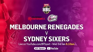 FULL MATCH Melbourne Renegades v Sydney Sixers Jan 3 2018  BBL [upl. by Muhcon]