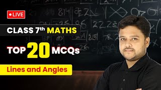 Lines and Angles  Top 20 MCQs  Class 7 Maths Chapter 5  LIVE [upl. by Lunetta]