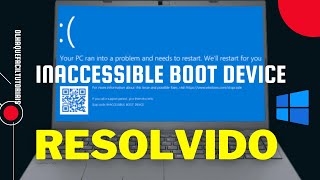 Resolvido 🟢 Tela Azul no Windows 10 Inacessible Boot Device [upl. by Guillema]