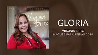 Gloria Naciste Para Reinar 2014  Pastora Virginia Brito [upl. by Armmat]