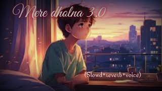 Mere dholna 30 song Bhool bhulaiya 3 create lofi on this songsong love lofilover lofisong [upl. by Avi480]