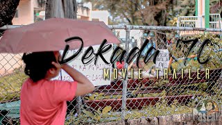 Dekada 70 Movie Trailer [upl. by Polik]