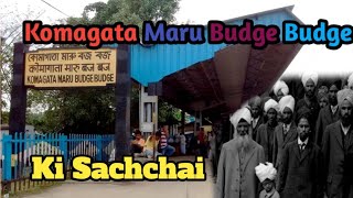 Komagata Maru Budge Budge Aitihasik Station Ka Sach youtube budgebudge facts station kolkata [upl. by Anihs728]