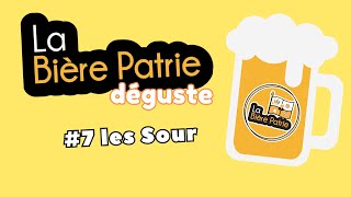 La Bière Patrie déguste les sour [upl. by Ahsayn]