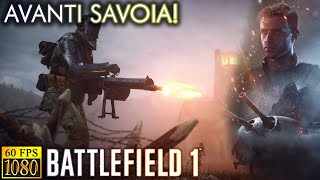 Battlefield I War story 3 quotAvanti Savoiaquot [upl. by Alberik]