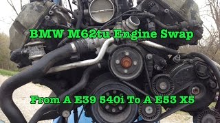 BMW M62tu 44L V8 Engine Swap Differences From a E39 540i or a 740i E38 into a E53 X5 [upl. by Thurber110]