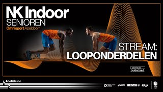 NK Indoor Senioren 2022  Dag 1  Looponderdelen [upl. by Redneval604]