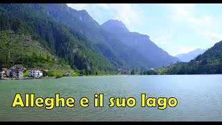 Alleghe e il suo lago Belluno  Video e foto HD [upl. by Ricky]