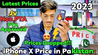 iphone X Price in Pakistan 2023  Prices Dropped🔥😍 Jv  Non PTA  PTA Approved  Latest Prices [upl. by Negam220]