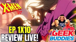 XMEN 97 Season Finale REVIEW LIVE  Marvel  1x10  THE GEEK BUDDIES [upl. by Anastase]