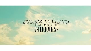 Mirrors spanish Version  Kevin Karla amp La Banda feat Dani Ride Letra [upl. by Amalita]