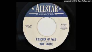 Eddie Noack  Prisoner Of War Allstar 7322 [upl. by Ainalem]