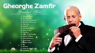 Gheorghe Zamfir Full album 2022  Gheorghe Zamfir Greatest Hits  Gheorghe Zamfir Songs [upl. by Valaria27]