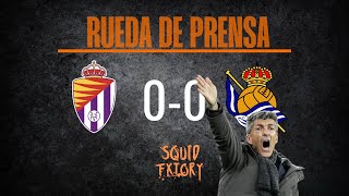 Imanol Alguacil Rueda de prensa Valladolid VS Real Sociedad [upl. by Etteyafal]