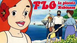 LISOLA DELLA PICCOLA FLO 🌺⛵  TUTTI GLI EPISODI [upl. by Eybba]