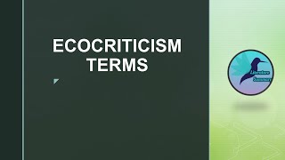 Ecocriticism terms [upl. by Aisitel]