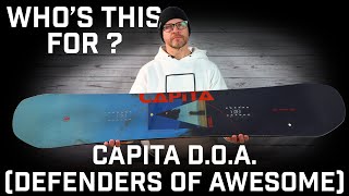 Whos This For Capita Defenders Of Awesome DOA Snowboard [upl. by Ciapha195]