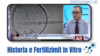 Historia e Fertilizimit In Vitro [upl. by Eynaffit543]