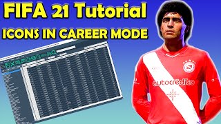 HOW TO PLAY WITH MARADONA AND OTHER ICONS in Career Mode  FIFA 21 Tutorial  PC ONLY [upl. by Odlaner]