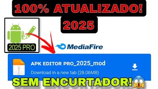 CHEGOU🔥 APK EDITOR 2025 MOD DIRETO E ATUALIZADO [upl. by Ahsaelat]