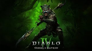 Diablo 4 Vessel of Hatred Walkthrough Part 27 Druid No Commentary [upl. by Eicyaj]