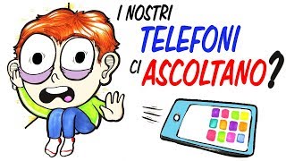 E VERO che i telefoni cellulari ci ascoltano [upl. by Brewster]