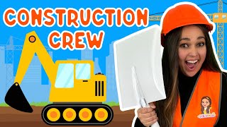 Construction Crew  Kids Song  Truck Excavator Bulldozer Digger  Construction Vehicles For Kids [upl. by Gilberta502]