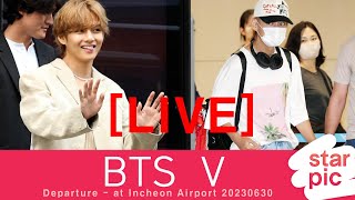 LIVE BTS V Departure  at Incheon Airport 20230630 [upl. by Eerized]