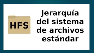 Jerarquía del sistema de archivos estándar HFS [upl. by Llerdnad]