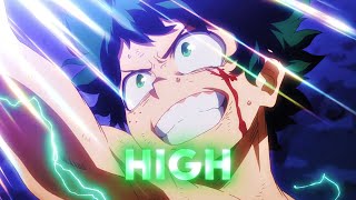 HIGH  MIDORIYA  EDIT  AMV [upl. by Sadirah]