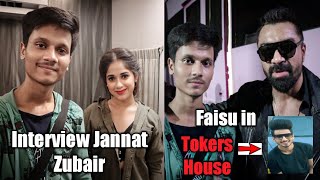 Faisu 07 in Tokers House Jannat Zubair Interview Ajaz Khan Interview Sohu Team 07 Wish Rathod [upl. by Chloette]